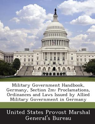 Libro Military Government Handbook, Germany, Section 2m: ...