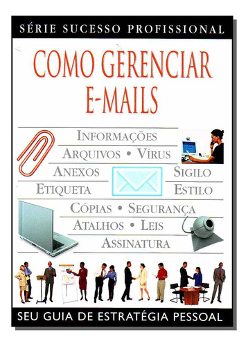 Como Gerenciar E-mails, De Diversos Autores. Editora Publifolha Editora Em Português