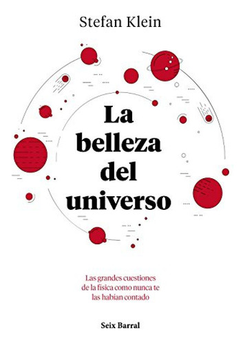 La Belleza Del Universo - Klein Stefan