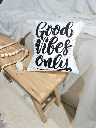 Almohadon Decorativo Desarmable Estampado 40x40 Good Vibes