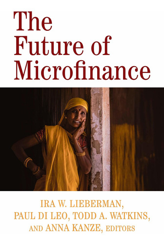 Libro The Future Of Microfinance Nuevo