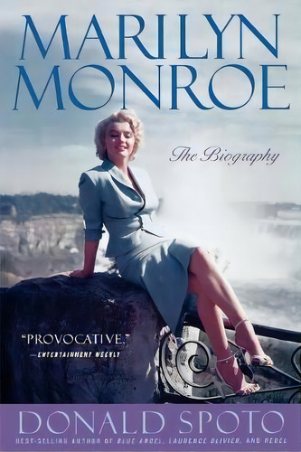 Marilyn Monroe : The Biography, De Donald Spoto. Editorial Cooper Square Publishers Inc.,u.s., Tapa Blanda En Inglés
