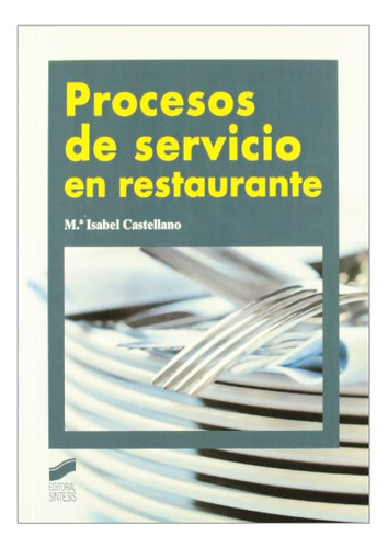 Procesos De Servicio En Restaurante -sin Coleccion-