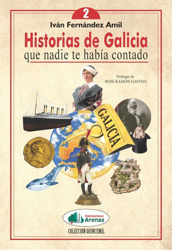 Libro Historias De Galicia 2 - Fernandez Amil,ivan