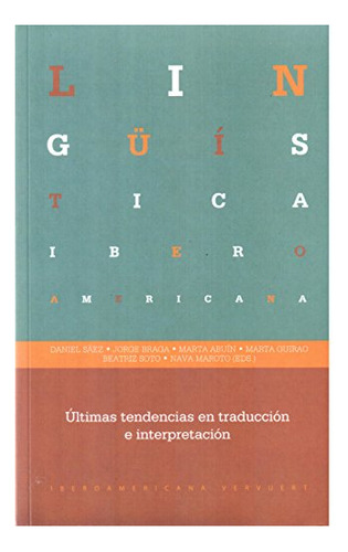 Libro Ultimas Tendencias En Traduccion E Interpret  De Vv.aa