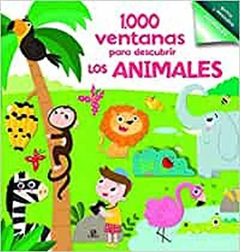 1.000 Ventanas Para Descubrir Los Animales&-.