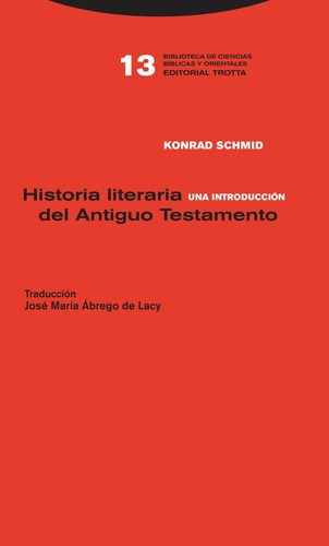 Historia Literaria Del Antiguo Testamento - Schmid,konrad