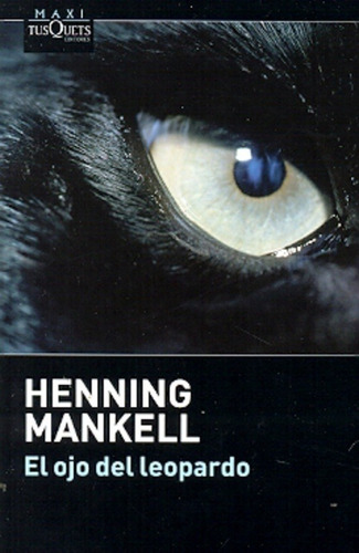Ojo Del Leopardo El - Henning Mankell