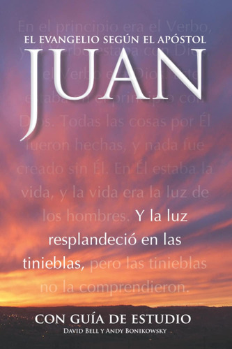 Libro: El Evangelio Según El Apóstol Juan: Con Guía De Estud