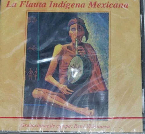 La Flauta Indigena Mexicana Cd