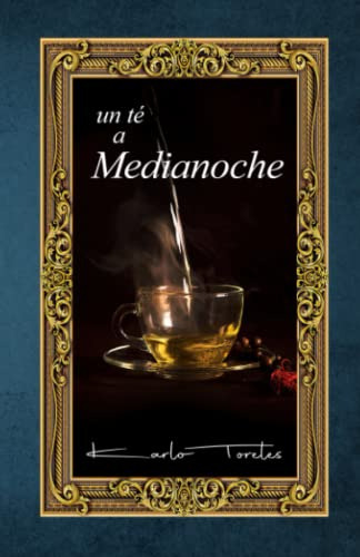 Un Te A Medianoche (spanish Edition)