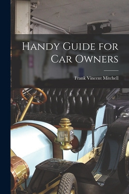 Libro Handy Guide For Car Owners - Mitchell, Frank Vincen...