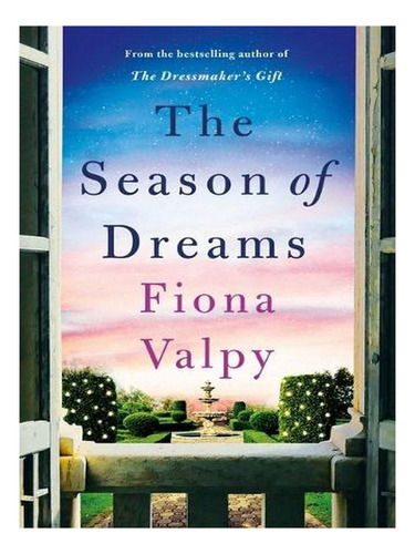 The Season Of Dreams - Escape To France (paperback) - . Ew03
