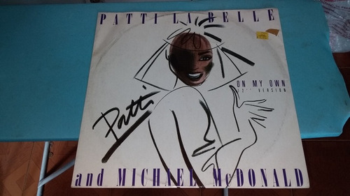 Maxi Single 45rpm Patti La Belle On My Own/ Importado  