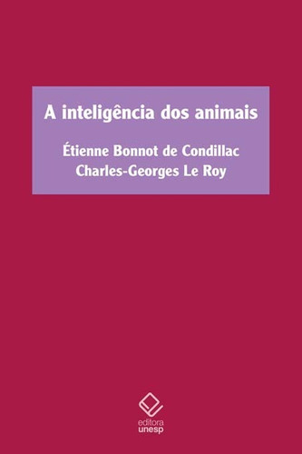A Inteligência Dos Animais - Tratado Dos Animais E Sobre A
