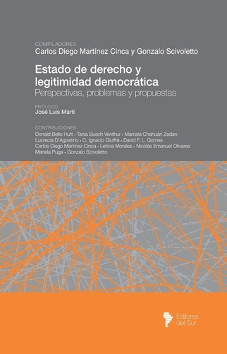 Estado De Derecho Y Legitimidad Democratica - Martínez Cinca