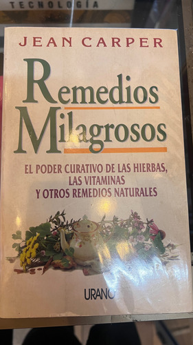 Remedios Milagrosos Plantas Poder Curativo Vitaminas Remedio