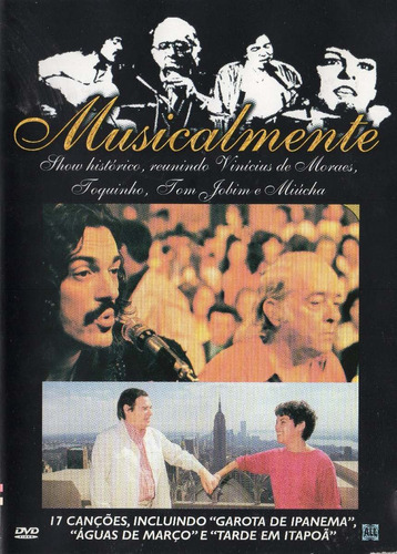 Dvd Musicalmente - Vinícius, Toquinho, Tom & Miúcha