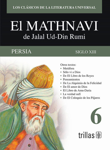 Libro El Mathnavi De Jalal Ud-din Rumi: Persia, Siglo Xiii. 