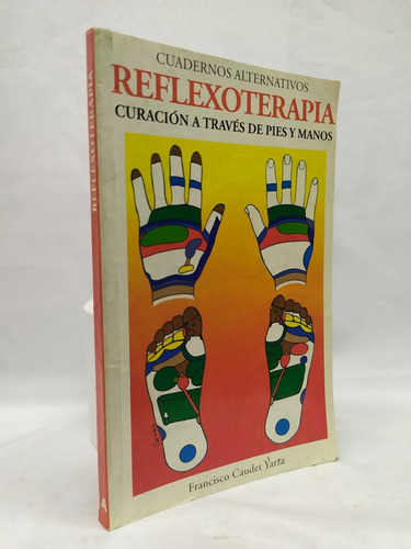 Cuadernos Alternativos Reflexoterapia