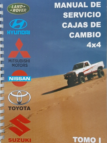 Manual De Servicio De Cajas De Cambio 4 X 4 Tomo 1