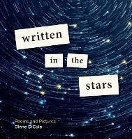 Libro Written In The Stars : Poems And Pictures - Diane D...