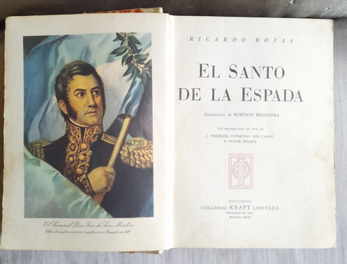 El Santo De La Espada - Ricardo Rojas