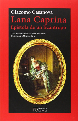 Lana Caprina, De Giacomo Casanova. Editorial Acantilado, Tapa Blanda En Español