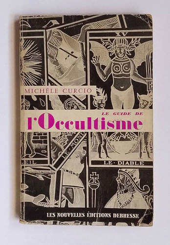 Guía De Ocultismo, Le Guide De L'occultisme