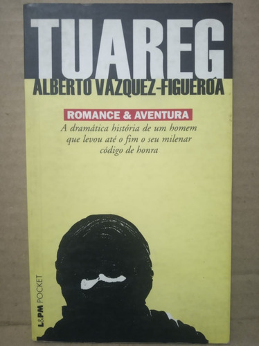 196- Tuareg - Alberto Vazquez-figueroa - Lpm