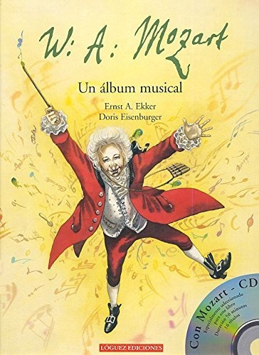 W.a. Mozart: Un Álbum Musical (joven Música)