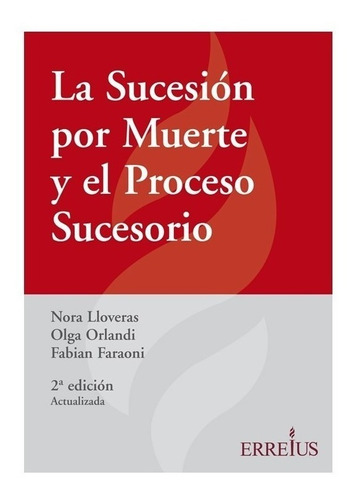 Libro La Sucesion Por Muerte Y El Proceso Sucesorio