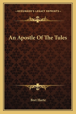 Libro An Apostle Of The Tules - Harte, Bret