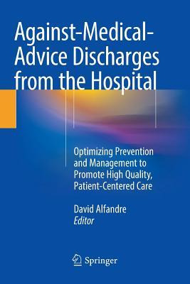 Libro Against-medical-advice Discharges From The Hospital...