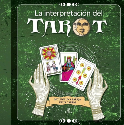 La Interpretación Del Tarot - Incluye 78 Cartas / Meldi