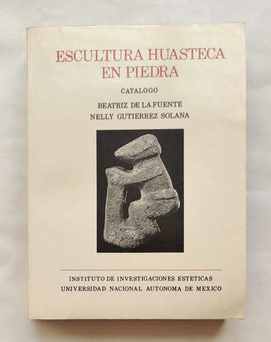 Libro Escultura Huasteca En Piedra (Usado)