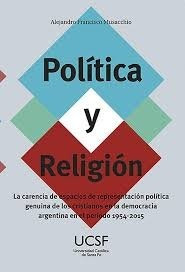 Politica Y Religion - Musacchio, Alejandro