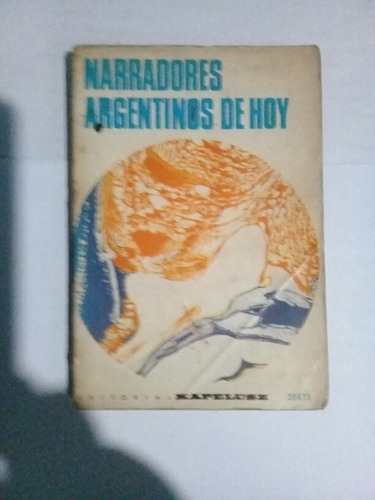 Narradores Argentinos De Hoy (Usado)
