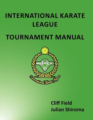 Libro The International Karate League Tournament Manual -...