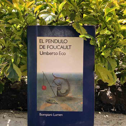 Libro El Pendulo De Foucault