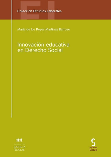 Innovacion Educativa En Derecho Social - Martinez Barroso...