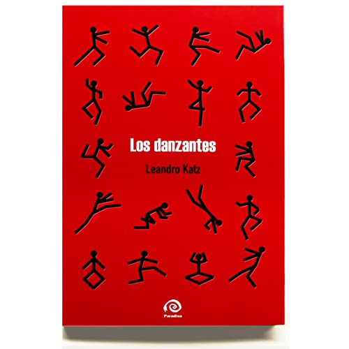 Danzantes, Los - Leandro Katz - Paradiso - #n