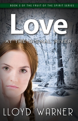 Libro Love At The Dismal River - Warner, Lloyd