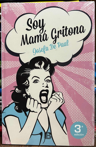 Soy Mama Gritona - Josefa De Paul