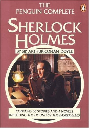 The Penguin Complete Sherlock Holmes.. - Sir Arthur Conan Do