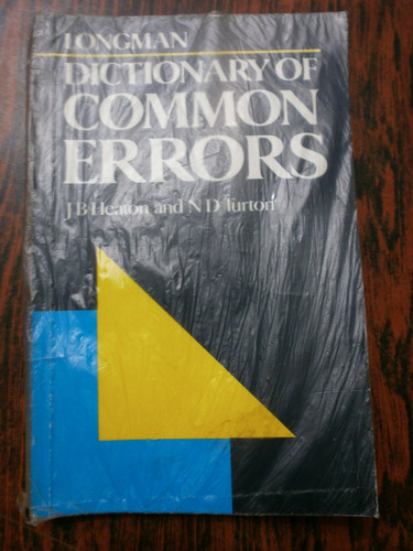 Dictionary Of Common Errors Longman Heaton & Turton Exc Est!