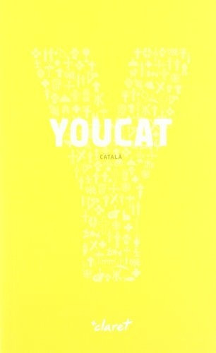 Youcat (català): Per A Conèixer I Viure La Fe De L'església 