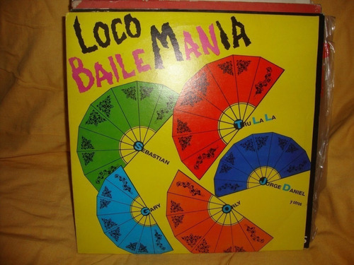 Vinilo Loco Baile Mania Sebastian Gary Orly Tru La La Pel C2