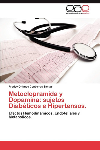 Libro: Metoclopramida Y Dopamina: Sujetos Diabéticos E Hiper