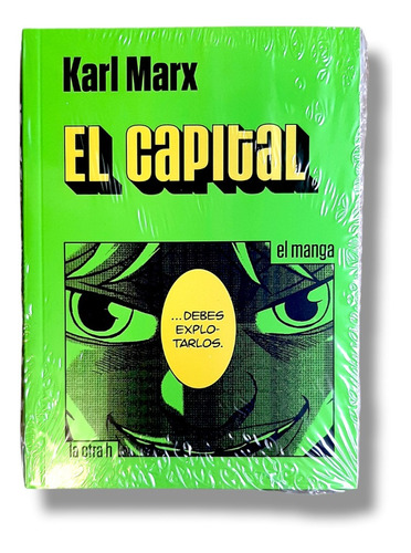 El Capital De Carlos Marx ( En Historieta / Comic ) 